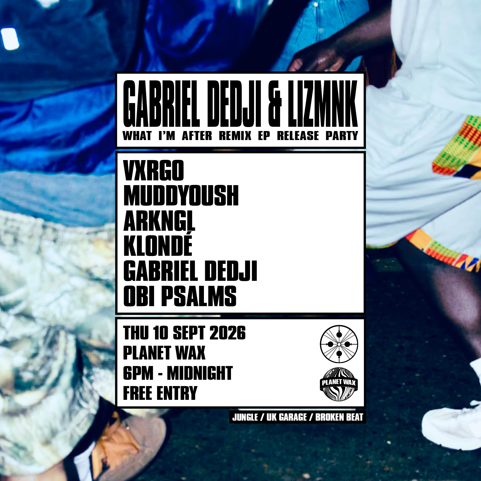 Gabriel Dédji & Lizmink - What I'm After Remix EP Release Party