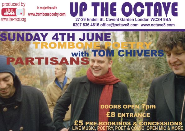 Flyer connected to Trombone Poetry, Paul Taylor, Tom Chivers, Partisans