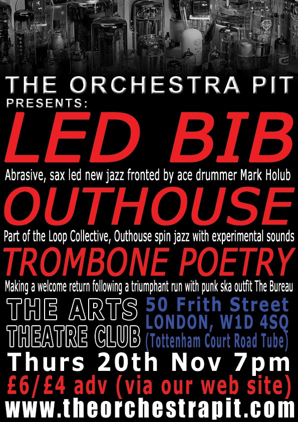Flyer connected to Led Bib, Outhouse, Trombone Poetry, Paul Taylor