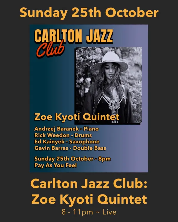 Flyer for Carlton Jazz Club: Zoe Kyoti Quintet