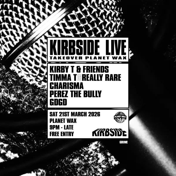 Kirbside Live! Bass Takeover Planet Wax