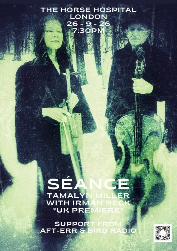 SÉANCE – Tamalyn Miller with Irman Peck