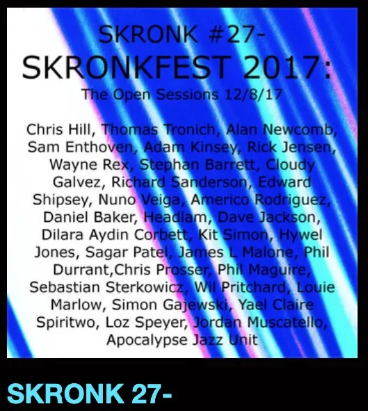 Skronk #27 (Skronkfest 2017)