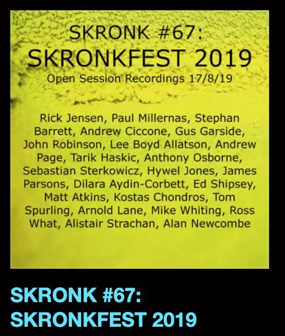 Skronk #67: Skronkfest 2019